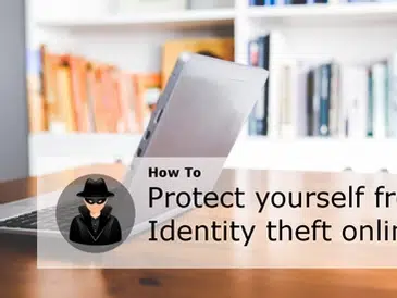 How To Protect Yourself from Identity Theft Online